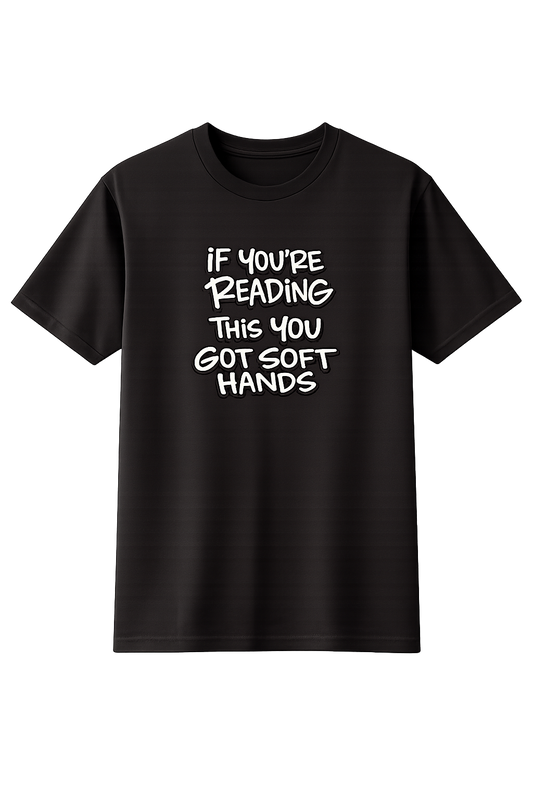 If you're reading this T-Shirt